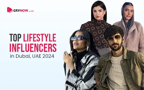 Top Lifestyle Influencers in Dubai, UAE 2024